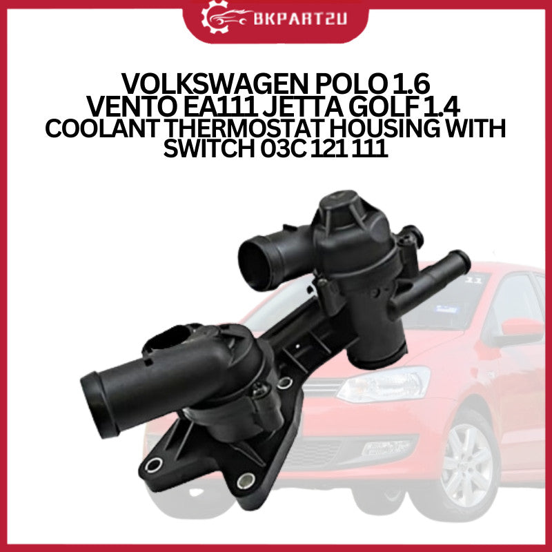 VOLKSWAGEN POLO 1.6 VENTO EA111 JETTA GOLF 1.4 COOLANT THERMOSTAT HOUSING WITH SWITCH 03C 121 111