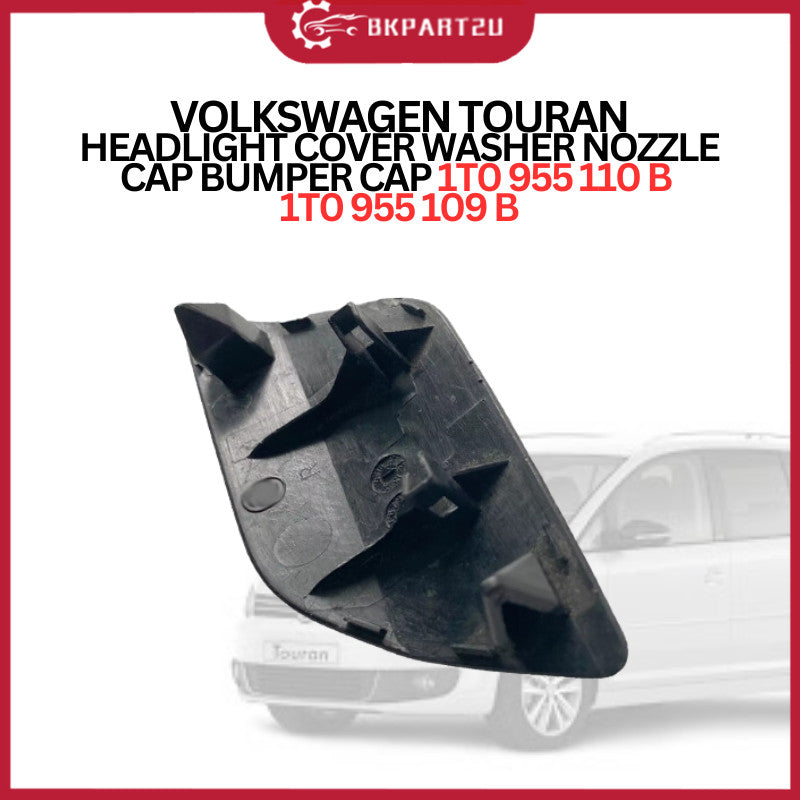 VOLKSWAGEN TOURAN HEADLIGHT COVER WASHER NOZZLE CAP BUMPER CAP 1T0 955 110 B 1T0 955 109 B