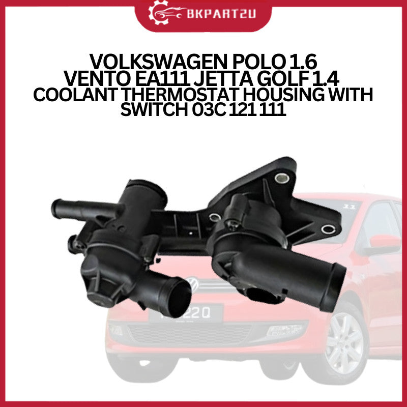VOLKSWAGEN POLO 1.6 VENTO EA111 JETTA GOLF 1.4 COOLANT THERMOSTAT HOUSING WITH SWITCH 03C 121 111