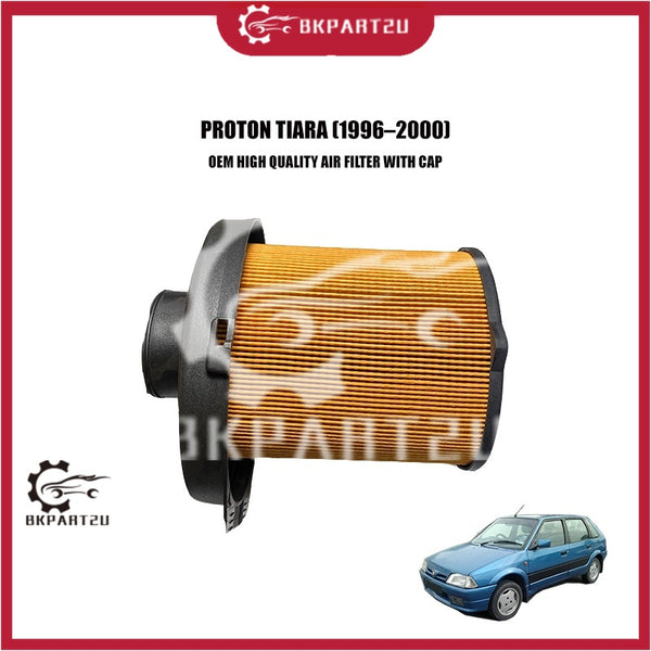PROTON TIARA (1996–2000) AIR FILTER WITH CAP AIR FILTER PENAPIS ANGIN KERETA