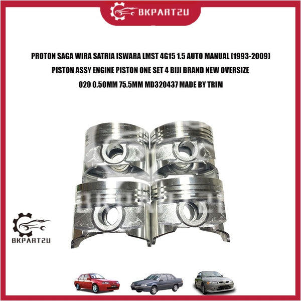 PROTON SAGA WIRA SATRIA ISWARA LMST 4G15 1.5 AUTO MANUAL (1993-2009) PISTON ASSY ENGINE PISTON ONE SET 4 BIJI BRAND NEW