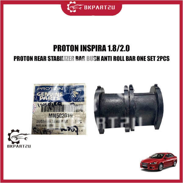 PROTON INSPIRA 1.8/2.0 PROTON REAR STABILIZER BAR BUSH ANTI ROLL BAR ONE SET 2PCS