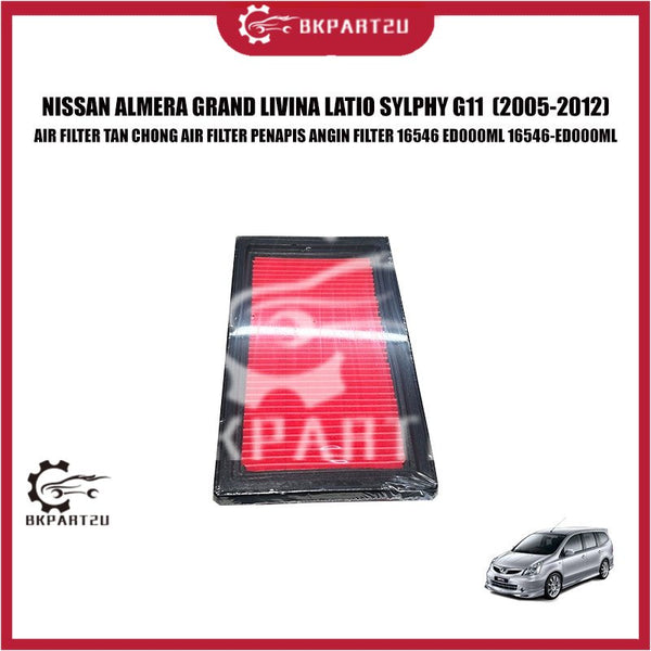 NISSAN ALMERA GRAND LIVINA LATIO SYLPHY G11 AIR FILTER TAN CHONG AIR FILTER PENAPIS ANGIN FILTER 16546 ED000ML