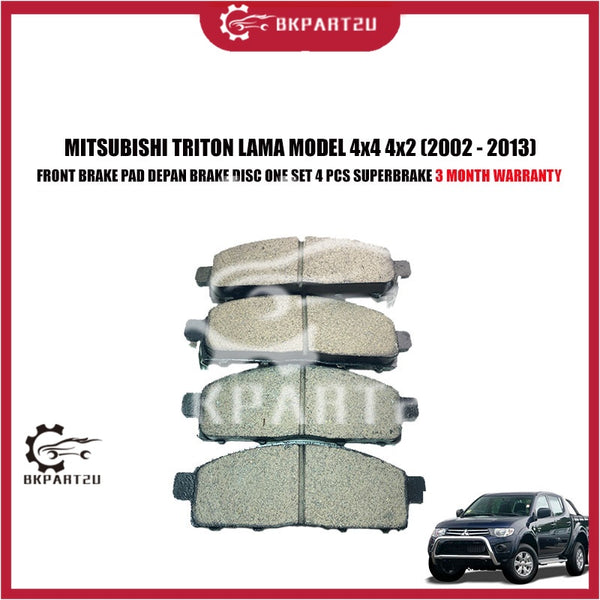 MITSUBISHI TRITON LAMA MODEL 4x4 4x2 (2002 - 2013) FRONT BRAKE PAD DEPAN BRAKE DISC ONE SET 4 PCS SUPERBRAKE 3 MONTH WRT
