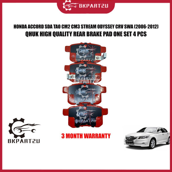 HONDA ACCORD TAO CM2 CM3 STREAM ODYSSEY CRV SWA (2006-2012) REAR BRAKE PAD MADE BY QHUK BP-5841M-Q