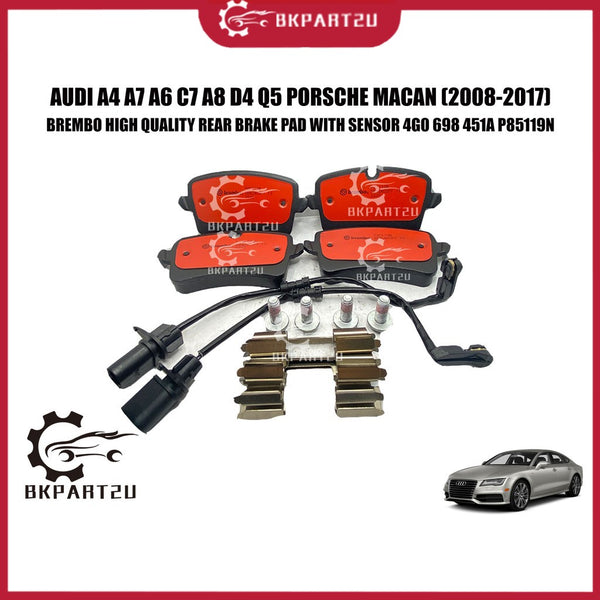 Audi A4 A7 A6 C7 A8 D4 Q5 Porsche Macan (2008-2017) Rear Brake Pad With Sensor Made By Brembo 4G0 698 451A P85119N