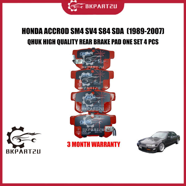 HONDA ACCORD SM4 SV4 S84 SDA (1989-2007) REAR BRAKE PAD BELAKANG MADE BY QHUK BP-5066-Q