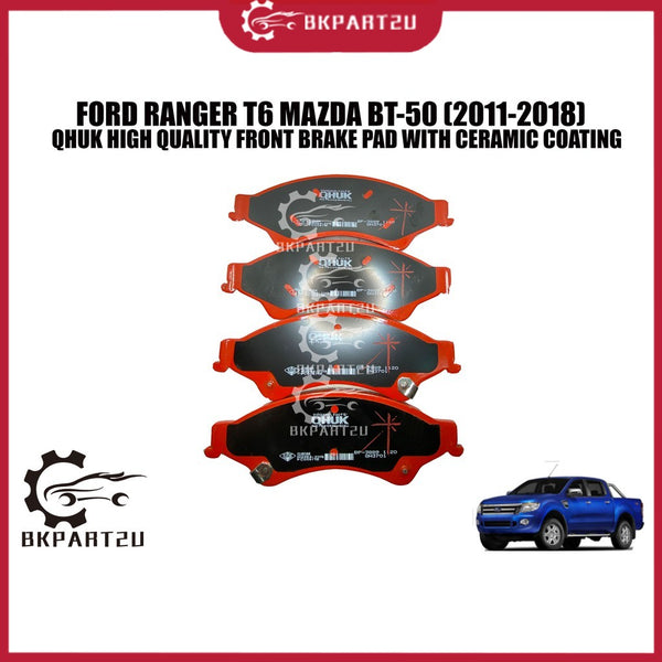 Ford Ranger T6 2.2 3.2 Mazda Bt-50 (2011-2018) Front Brake Pad With Ceramic Coating Made By Qhuk BP-3889-Q
