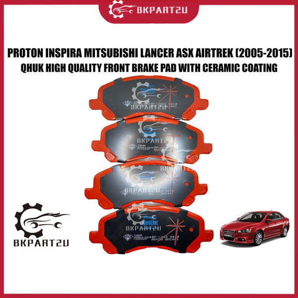 Proton Inspira Mitsubishi Lancer Asx Airtrek (2005-2015) Front Brake Pad With Ceramic Depan Qhuk SET
