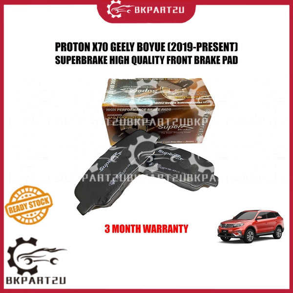 PROTON X70 GEELY BOYUE (2019-PRESENT) FRONT BRAKE PAD DEPAN BRAKE MADE BY SUPER BRAKE 3 MONTH WARRANTY