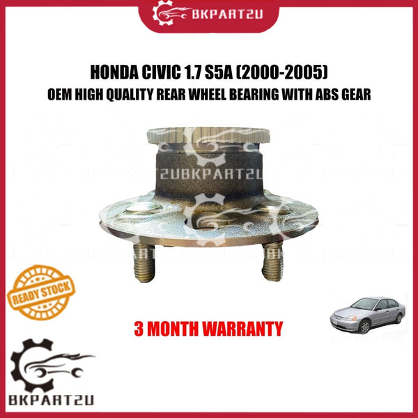HONDA CIVIC 1.7 S5A (2000-2005) TYRE REAR WHEEL BEARING WITH ABS GEAR BELAKANG OEM 3 MONTH WARRANTY