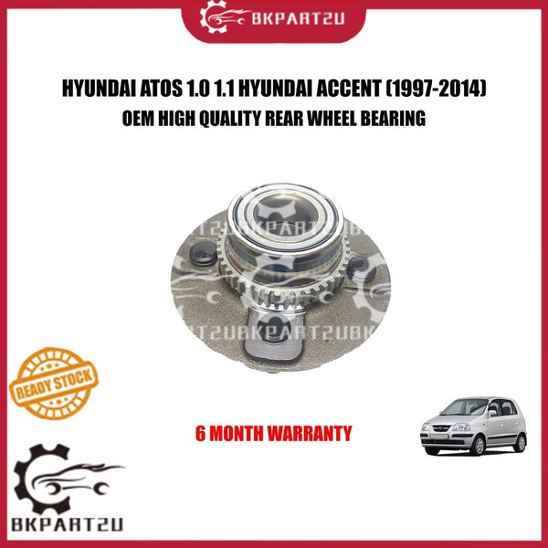 HYUNDAI ATOS 1.0 1.1 HYUNDAI ACCENT (1997-2014) REAR WHEEL BEARING BELAKANG TYRE MADE BY OEM 6 MONTH WARRANTY
