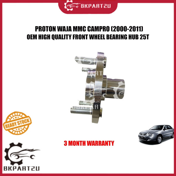 PROTON WAJA MMC CAMPRO (2000-2011) FRONT WHEEL BEARING HUB KNUCKLE HUB 25T KNUCKLE HUB 3 MONTH WARRANTY