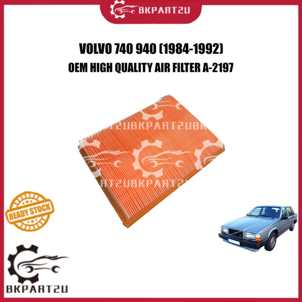 VOLVO 740 940 TURBO (1984-1992) ENGINE AIR FILTER A-2197 PENAPIS ANGIN MADE BY OEM