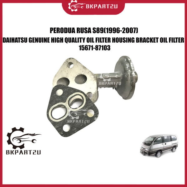 PERODUA RUSA S89 (1996-2007) BRACKET OIL FILTER HOUSING MADE BY DAIHATSU HIGH QUALITY 15671-87103