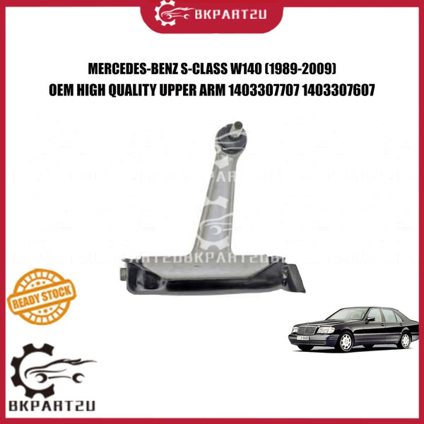 MERCEDES-BENZ S-CLASS W140 (1989-2009) UPPER ARM CONTROL ARM MADE BY OEM 1403307707 1403307607 3 MONTH WARRANTY