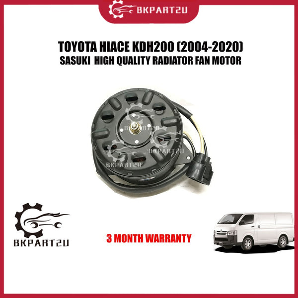TOYOTA HIACE KDH200 (2004-2020) RADIATOR FAN MOTOR MADE BY SASAUKI  HIGH QUALITY RADIATOR FAN MOTOR 3 MONTH WARRANTY