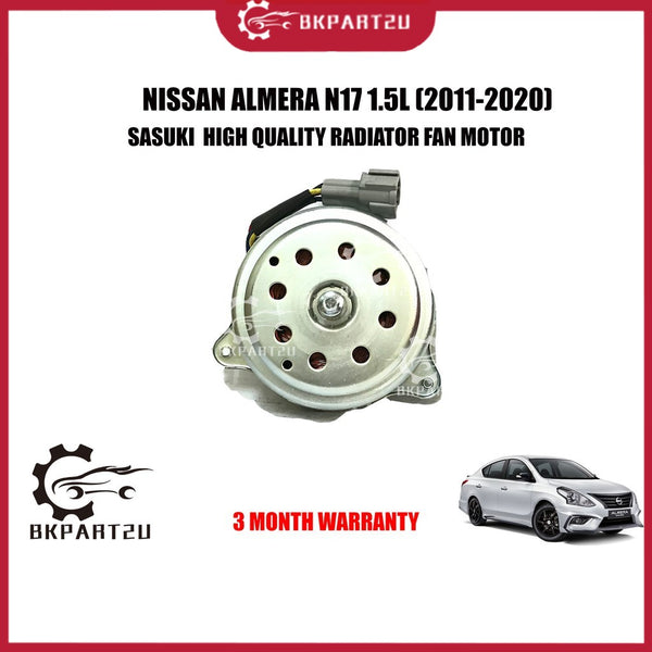 NISSAN ALMERA N17 1.5 (2011-2020) RADIATOR FAN MOTOR MADE BY SASUKI  HIGH QUALITY RADIATOR FAN MOTOR 3 MONTH WARRANTY