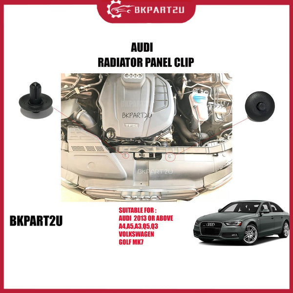 AUDI VOLKSWAGEN  HIGH QUALITY  RADIATOR PANEL CLIP READY STOCK SUITABLE FOR Audi A4 ,TT,A3