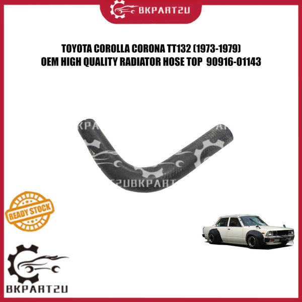 TOYOTA COROLLA CORONA TT132 (1973-1979) RADIATOR HOSE TOP ATAS HOSE MADE BY OEM  90916-01143