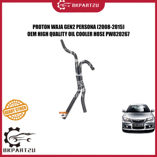 PROTON WAJA GEN2 PERSONA CPS AUTO MANUAL (2008-2015) OIL COOLER HOSE PW820267 MADE BY OEM