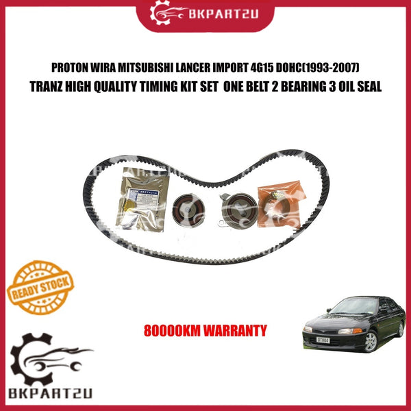 PROTON WIRA MITSUBISHI LANCER CK IMPORT 4G15 DOHC(1993-2007) TIMING BELT KIT SET 140YU25 MADE BY TRANZ 80000KM WARRANTY