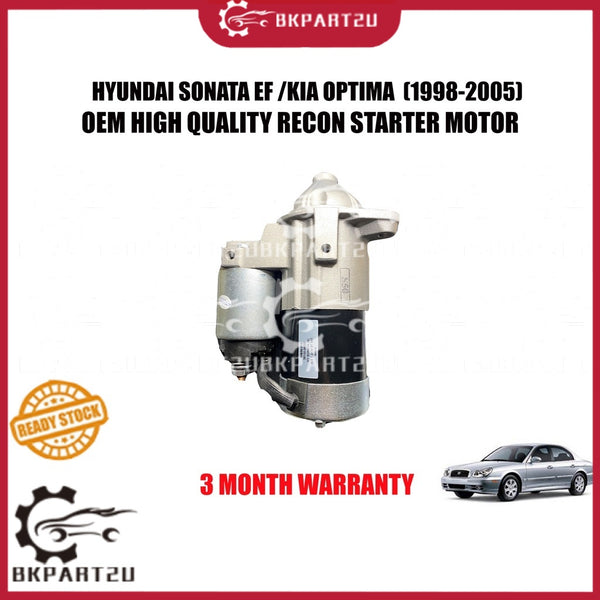 HYUNDAI SONATA EF KIA OPTIMA (1998-2005) STARTER MOTOR 8T OEM RECON ATAU BARU 36100-38050