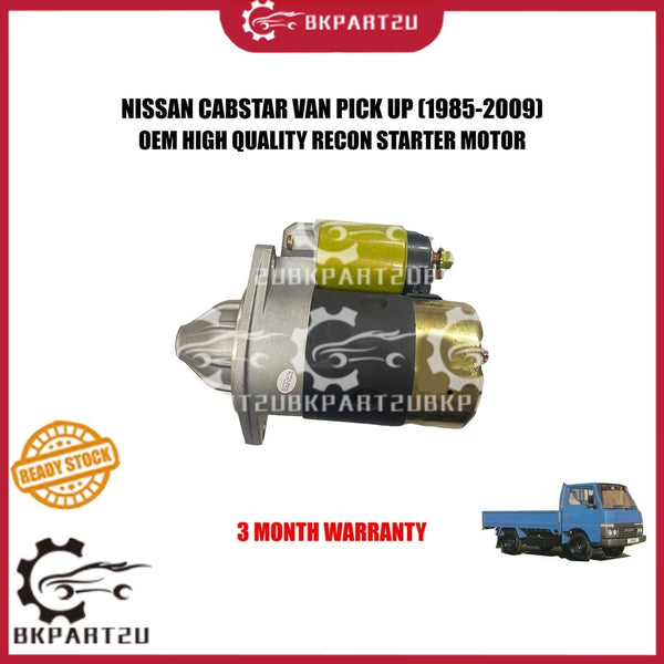 NISSAN CABSTAR VAN PICK UP F22  (1985-2009) STARTER MOTOR 8 TEETH 9 TEETH RECON 3 MONTH WARRANTY