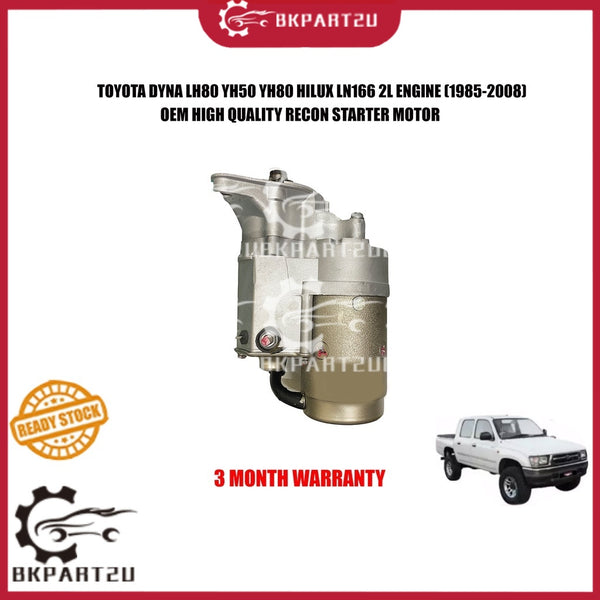 TOYOTA DYNA LH80 YH50 YH80 HILUX LN166 2L ENGINE (1985-2008) STARTER MOTOR 11 TEETH MADE BY OEM RECON 3 MONTH WARRANTY