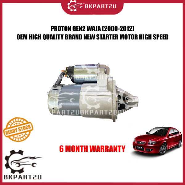 PROTON GEN2 WAJA (2000-2012) STARTER MOTOR HIGH SPEED MADE BY BRAND NEW BARU 6 MONTH WARRANTY