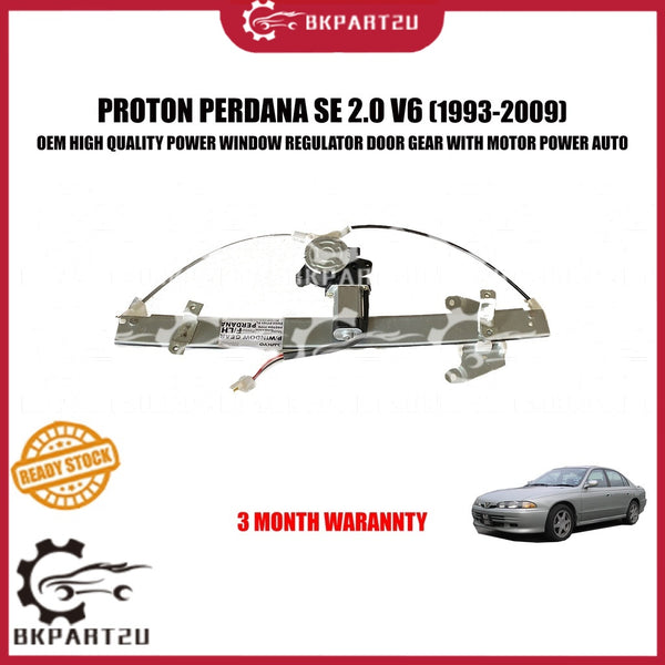 PROTON PERDANA SE 2.0 V6 (1993-2009) DOOR POWER GEAR WINDOW REGULATOR WITH MOTOR 3 BULAN WARRANTY