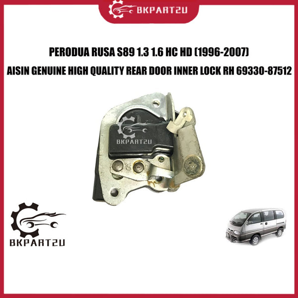 PERODUA RUSA HIJET S89 1.3 1.6 1996-2007 REAR INNER LOCK RIGHT PINTU BELAKANG AISIN ORI 69330-87512