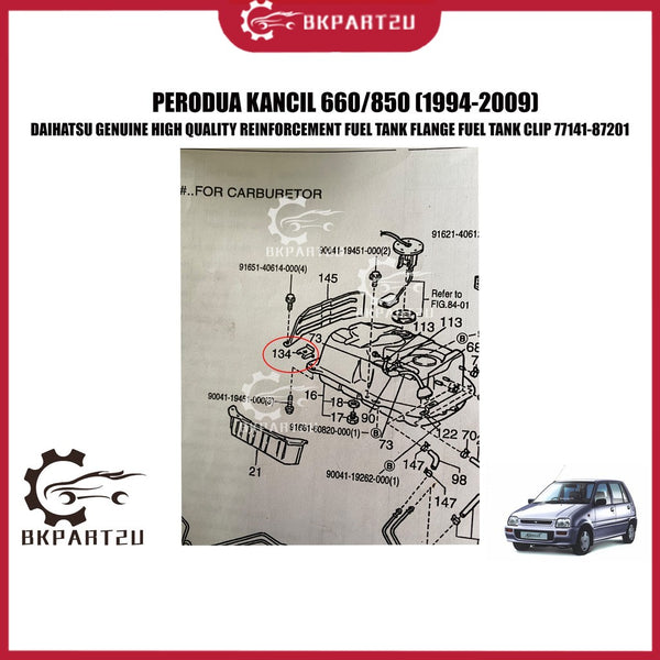 PERODUA KANCIL 660/850 (1994-2009)  REINFORCEMENT FUEL TANK FLANGE FUEL TANK CLIP MADE BY DAIHATSU GENUINE 77141-87201