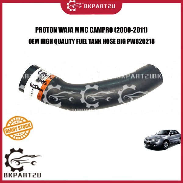 PROTON WAJA MMC CAMPRO (2000-2011) FUEL TANK HOSE BIG BESAR HOSE PIPE TANGKI MINYAK PW820218