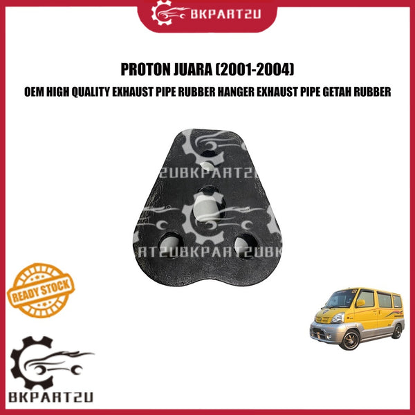 PROTON JUARA (2001-2004) EXHAUST PIPE RUBBER HANGER EXHAUST PIPE GETAH RUBBER MADE BY OEM PRICE PER PCS