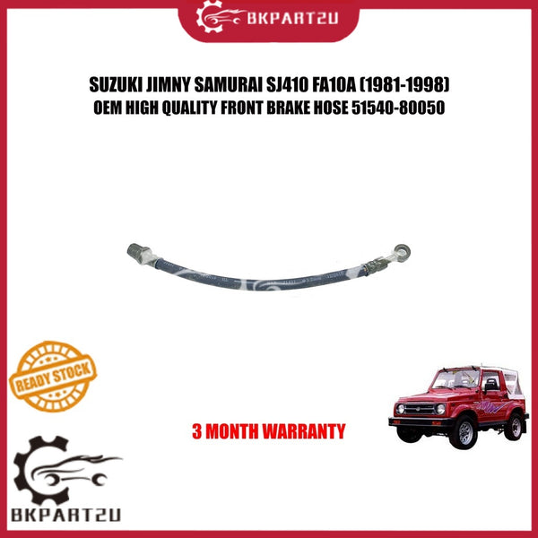 SUZUKI JIMNY SAMURAI SJ410 FA10A (1981-1998) FRONT BRAKE HOSE MINYAK BRAKE HOSE 51540-80050