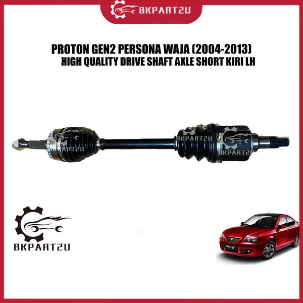 PROTON GEN2 PERSONA WAJA MMC LAMA MODEL (2004-2013) DRIVE SHAFT AXLE AUTO MANUAL KIRI KANAN MADE BY OEM