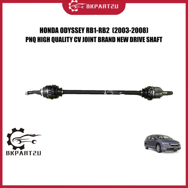 HONDA ODYSSEY RB1-RB2(2003-2008)DRIVE SHAFT(DRIVE SHAFT)MADE BY PNQ HIGH QUALITY DRIVE SHAFT BRAND NEW 3 MONTH WARRANTY