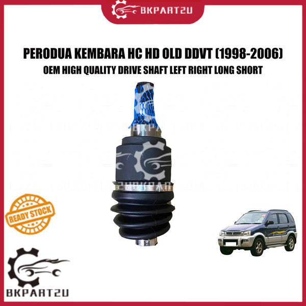 PERODUA KEMBARA HC HD OLD DDVT (1998-2006) DRIVE SHAFT KIRI KANAN PANJANG PENDEK 3 MONTH WARRANTY