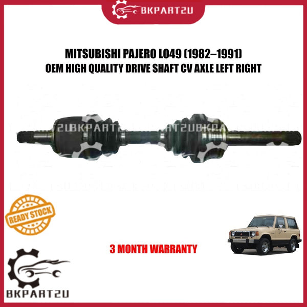 MITSUBISHI PAJERO LO49 (1982–1991) DRIVE SHAFT CV AXLE PANJANG PENDEK OEM 3 MONTH WARRANTY