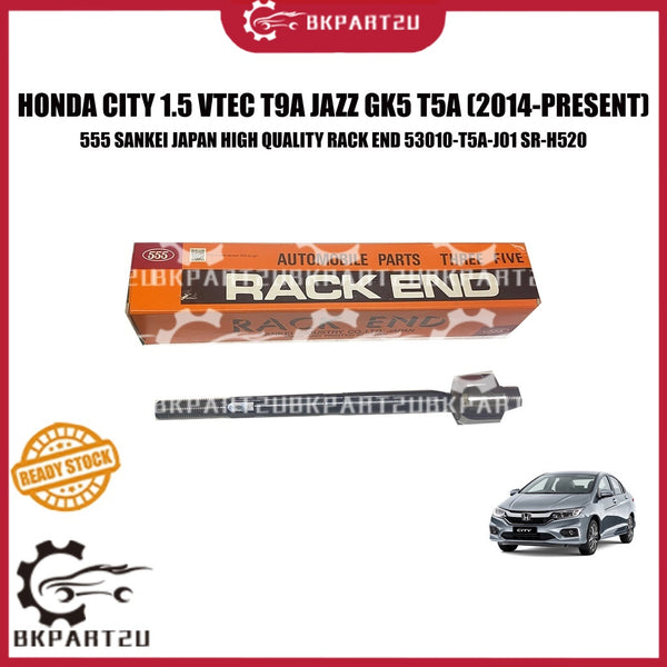HONDA CITY 1.5 VTEC T9A JAZZ GK5 T5A STEERING BALL HEAD RACK END 555 SANKEI JAPAN TIGA LIMA 53010-T5A-J01 SR-H520