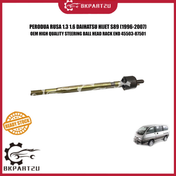PERODUA RUSA 1.3 1.6 DAIHATSU HIJET S89 (1996-2007) STEERING BALL HEAD RACK END MADE BY OEM 45503-87501 PRICE PER PCS