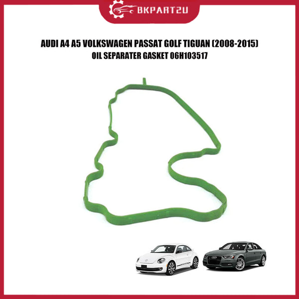 AUDI A4 A5 VOLKSWAGEN PASSAT GOLF TIGUAN OIL SEPARATER GASKET 06H103517