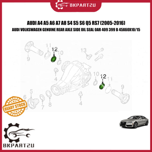 AUDI A4 A5 A6 A7 A8 S4 S5 S6 Q5 RS7 (2005-2016) REAR AXLE SIDE OIL SEAL 0AR 409 399 B MADE BY VOLKSWAGEN GENUINE 1 PCS