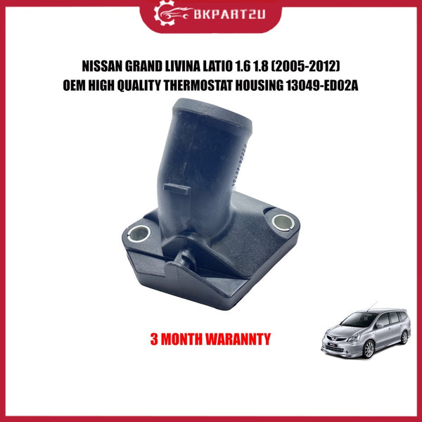 NISSAN GRAND LIVINA LATIO 1.6 1.8 2005-2012 THERMOSTAT HOUSING OEM 13049-ED02A 3 MONTH WARRANTY
