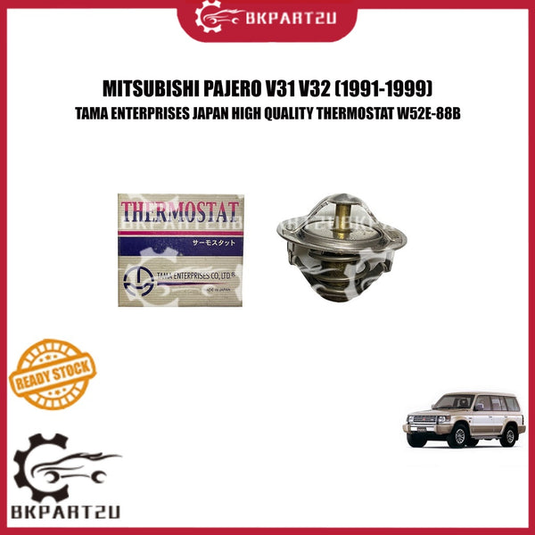 MITSUBISHI PAJERO V31 V32 (1991-1999) COOLANT COOLING SYSTEM THERMOSTAT W52E-88B MADE IN JAPAN TAMA