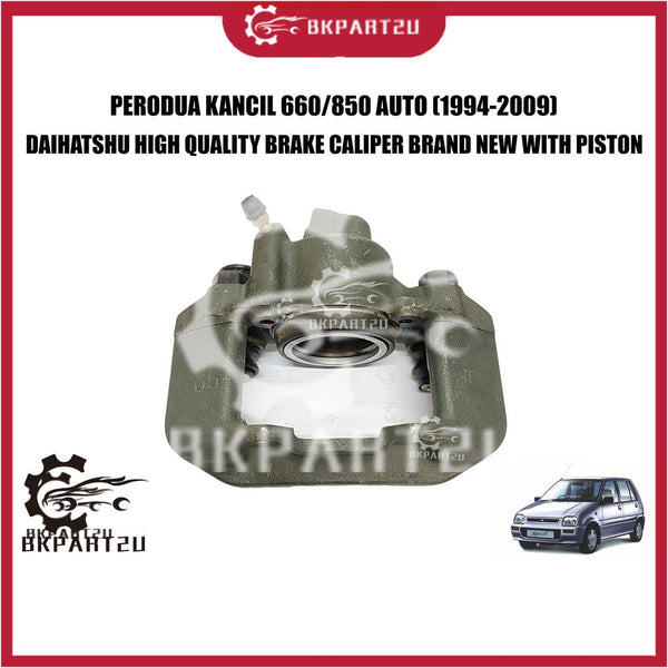 PERODUA KANCIL 660/850 AUTO MANUAL (1994-2009) BRAKE CALIPER MADE BY DAIHATSU GENUINE BRAND NEW WITH PISTON