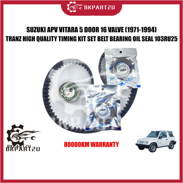Suzuki Apv Vitara 5 Door 1.6 16 Valve (1971-1994) Timing Kit Oil Seal Bearing 103RU25 Made By Tranz 80000km Warranty