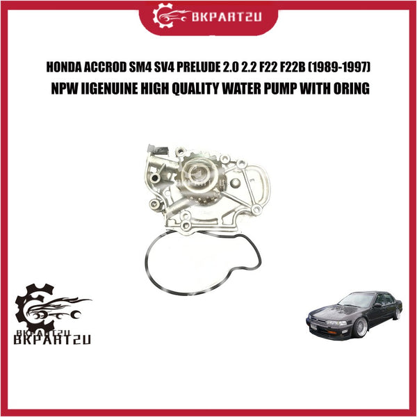 HONDA ACCROD SM4 SV4 PRELUDE 2.0 2.2 F22 F22B (1989-1997) WATER PUMP MADE BY NPW HIGH QUALITY WATER PUMP 19200-PT2-003