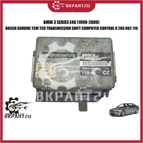 BMW 3 SERIES E46 (1999-2009) TCM TCU TRANSMISSION SHIFT COMPUTER CONTROL MADE BY GENUINE 0 260 002 119 HALF CUT